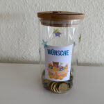 Die Finanzkomplizin, Taschengeldsystem für Kinder, Schritt 2 , Sparglas Wünsche